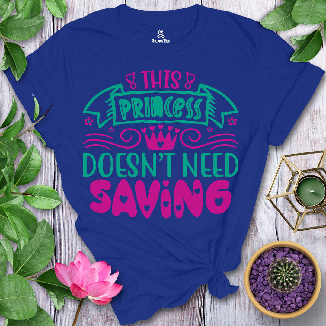 No Saving Princess T-Shirt