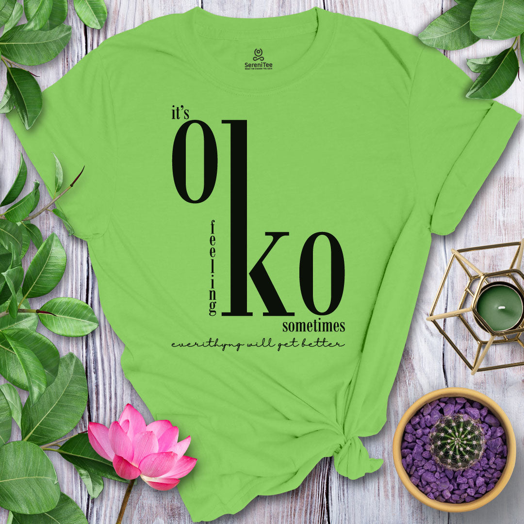 It's OK Feeling KO T-Shirt