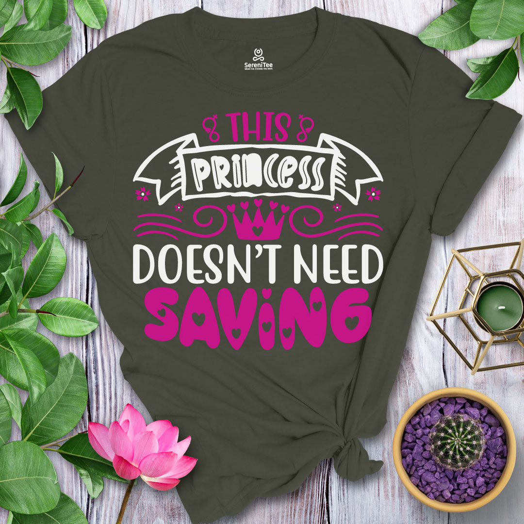 No Saving Princess T-Shirt